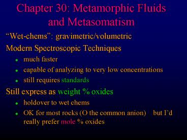 Chapter 30: Metamorphic Fluids and Metasomatism