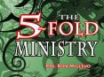 THE%20FIVE-FOLD%20MINISTRY PowerPoint PPT Presentation