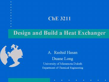 ChE 3211 Design and Build a Heat Exchanger