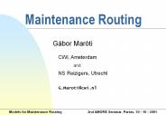 Maintenance Routing