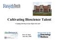 Cultivating Bioscience Talent PowerPoint PPT Presentation