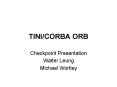 TINI/CORBA ORB PowerPoint PPT Presentation