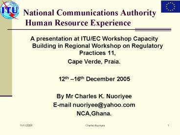National Communications Authority Human Resource Experience
