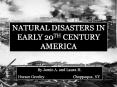Natural%20Disasters%20in%20Early%2020c%20America PowerPoint PPT Presentation