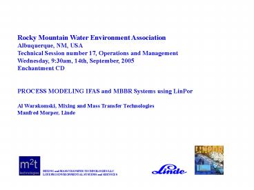 MIXING and MASS TRANSFER TECHNOLOGIES LLC