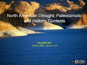 North American Drought: Paleoclimatic and Historic Contexts