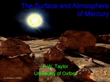The Surface and Atmosphere of Mercury