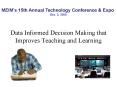 Data Informed Decision Making that Improves Teaching and Learning PowerPoint PPT Presentation