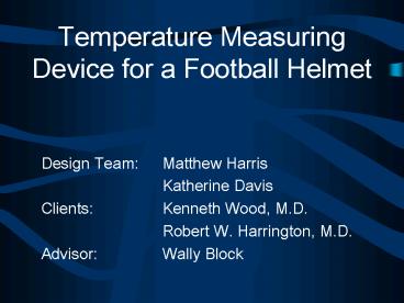 Temperature Measuring Device for a Football Helmet