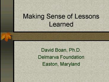 Making Sense of Lessons Learned