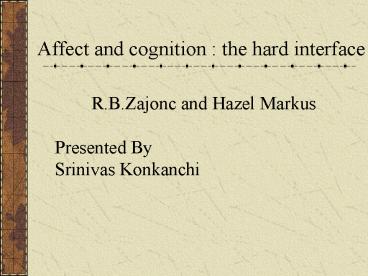 R'B'Zajonc and Hazel Markus