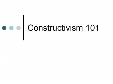 Constructivism 101