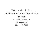 Decentralized User Authentication in a Global File System