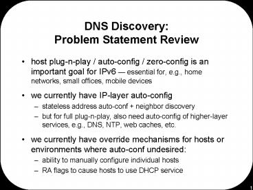 DNS Discovery: Problem Statement Review