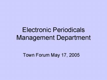 Electronic Periodicals Management Department