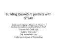 Building QuakeSim portlets with GTLAB PowerPoint PPT Presentation