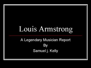 Louis Armstrong