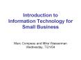 Introduction to Information Technology for Small Business PowerPoint PPT Presentation