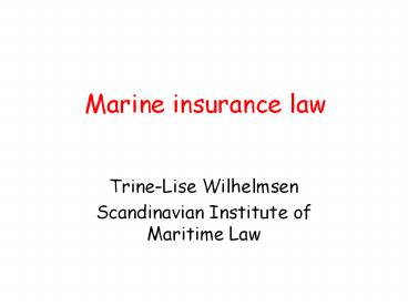 Marine insurance law