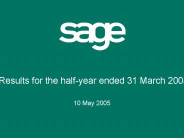 Results for the halfyear ended 31 March 2005