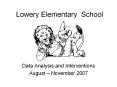 Lowery Elementary School PowerPoint PPT Presentation