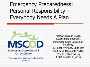 Emergency Preparedness: Personal Responsibility Everybody Needs A Plan