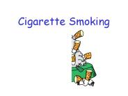 Cigarette Smoking