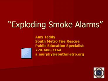 Exploding Smoke Alarms