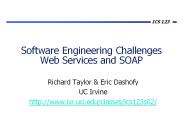 Software Engineering Challenges Web Services and SOAP