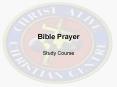 Bible Prayer PowerPoint PPT Presentation