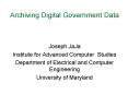Archiving Digital Government Data PowerPoint PPT Presentation