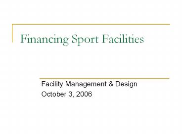 Financing Sport Facilities