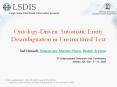 Ontology-Driven Automatic Entity Disambiguation in Unstructured Text PowerPoint PPT Presentation