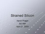 Strained Silicon