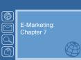 EMarketing: Chapter 7 PowerPoint PPT Presentation