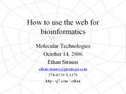 How%20to%20use%20the%20web%20for%20bioinformatics