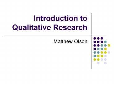 Introduction to Qualitative Research