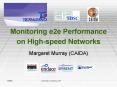 Monitoring e2e Performance on High-speed Networks PowerPoint PPT Presentation