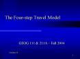 The Four-step Travel Model PowerPoint PPT Presentation