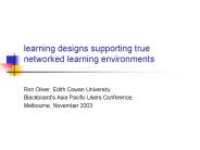 learning designs supporting true networked learning environments
