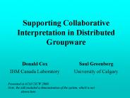 Supporting Collaborative Interpretation in Distributed Groupware
