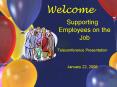Supporting Employees on the Job PowerPoint PPT Presentation