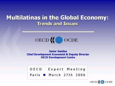 Multilatinas in the Global Economy: Trends and Issues