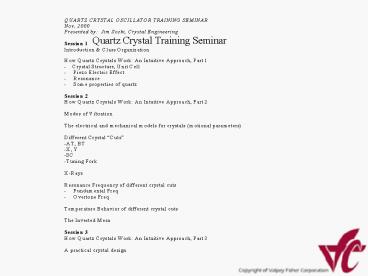 Quartz Crystal Training Seminar