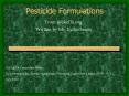 Pesticide Formulations PowerPoint PPT Presentation