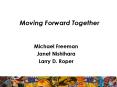 Moving Forward Together PowerPoint PPT Presentation