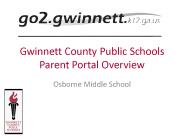 Gwinnett County Public Schools Parent Portal Overview