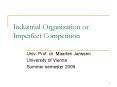 Industrial Organization or Imperfect Competition PowerPoint PPT Presentation
