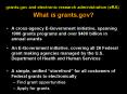 grants'gov and electronic research administration eRA What is grants'gov PowerPoint PPT Presentation