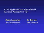 A 58 Approximation Algorithm for